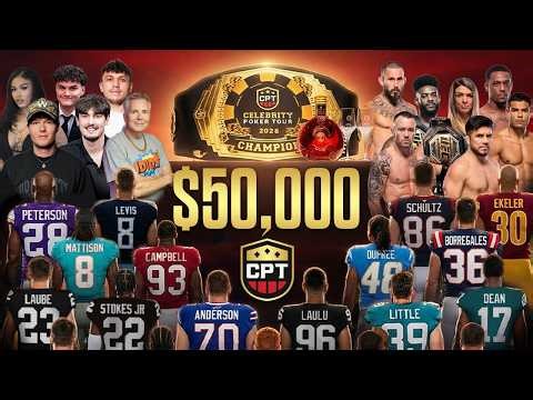 40 NFL Players, UFC Fighters & Celebrities Play for $50,000 | Celebrity Poker Tour