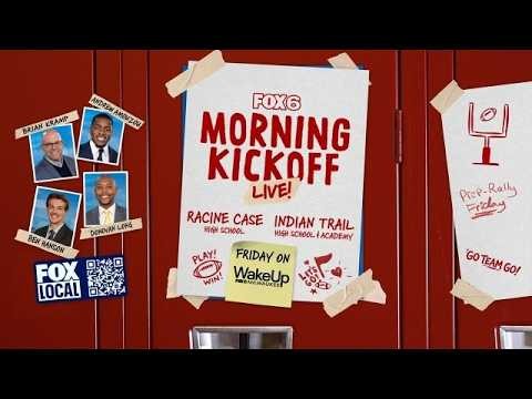 FOX6 Morning Kickoff at Racine Case, Indian Trail | FOX6 News Milwaukee