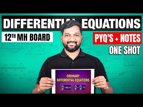 Differential Equations in One Shot | Class 12 HSC Maths| Maharashtra Board 🔥