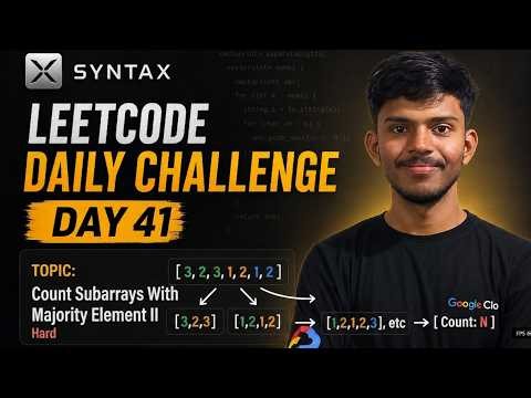 LeetCode Daily Challenge #41 | 3739. Count Subarrays With Majority Element II | TENZOR