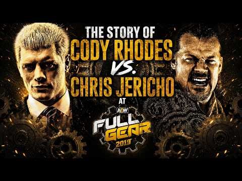 The STORY of Cody Rhodes vs. Chris Jericho | @AEW Full Gear 2019