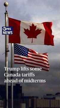 Trump lifts some Canada tariffs ahead of midterms
