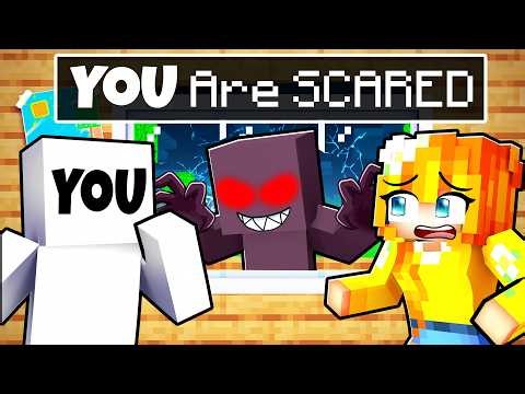YOU are SCARED in MINECRAFT!