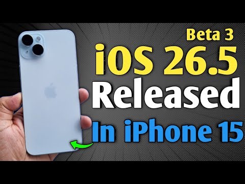 iOS 26.5 Beta 3 Released - What's New in iPhone 15
