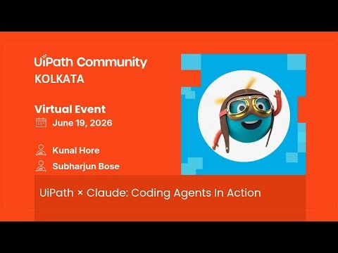 0010. UiPath × Claude: Coding Agent ( From Building To Running Processes Using Claude )