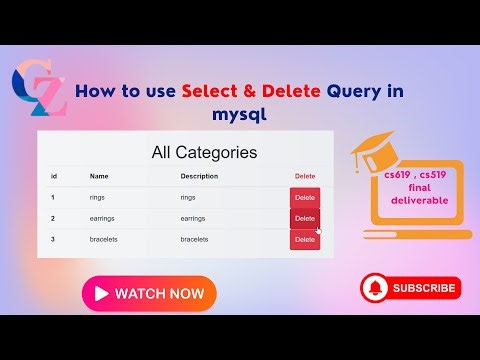 MySQL SELECT & DELETE Query CS619 | CS519 final deliverable