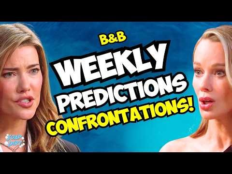 Bold and Beautiful Weekly Predictions: Steffy CONFRONTS & Donna INTERROGATED!! | Soap Dirt