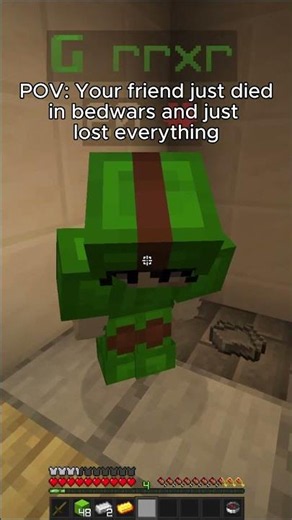 POV: Your friend just died in Bedwars and just lost everything...