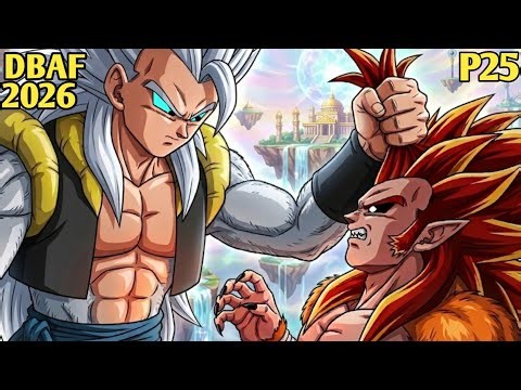 DRAGON BALL AF 2026‼️GOGETA ULTIMATE VS NAZ SUPER SAIYAN LEGENDARY -P25
