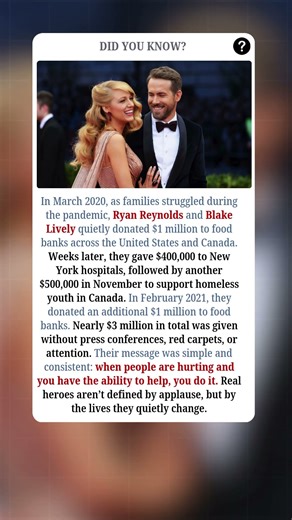 Ryan Reynolds and Blake Lively’s Quiet $3 Million Giving