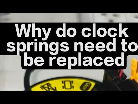 Why do clock springs need to be replaced