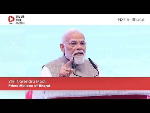 NXT in Bharat: Shri Narendra Modi, Hon'ble Prime Minister of India | NXT Conclave 2026