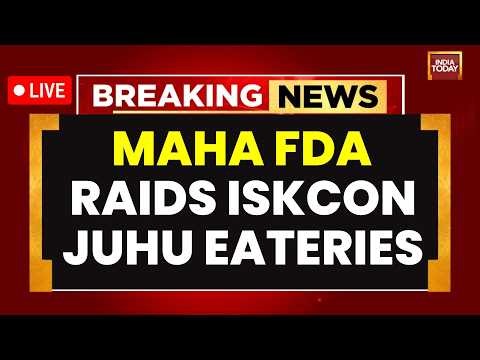 LIVE: Maharashtra FDA Raids ISKCON Juhu Eateries, Suspends 3 Licenses | Tukaram Mundhe | India Today