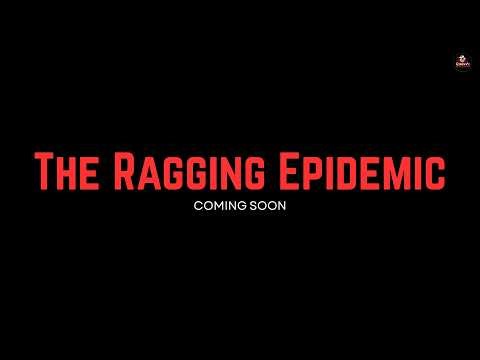 Meet Your Sherlocks | The Ragging Epidemic No One Talks About | TEASER