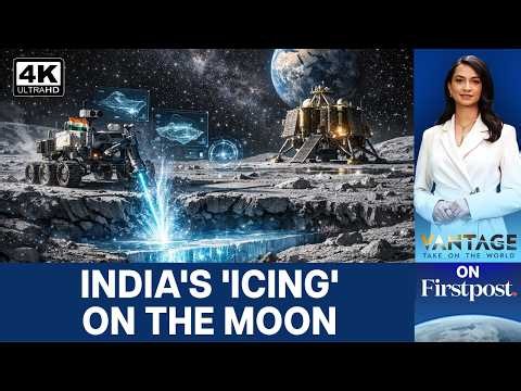 India Detects Possible Ice Near Moon's South Pole | Chandrayaan-2 | Vantage on Firstpost | 4K