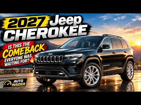 2027 Jeep Cherokee: Is This The Comeback Everyone Was Waiting For? 🔥