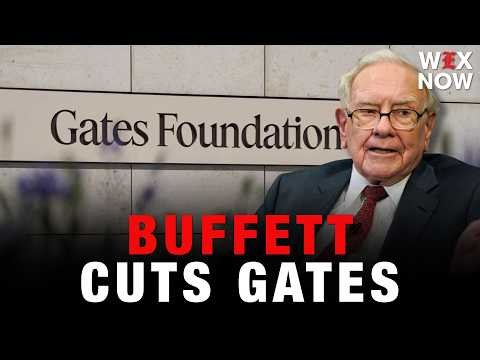 Warren Buffett stops donating to Gates Foundation over Epstein revelations
