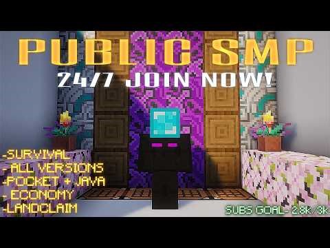 MINECRAFT PUBLIC SURVIVAL SMP LIVE 24/7 || JAVA + PE + BEDROCK || JOIN NOW