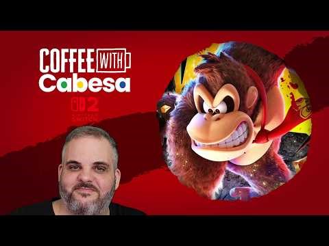 Donkey Kong Bananza - March 23rd, 2026 | Live | #CWC