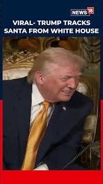 Trump Tells Child He Won Pennsylvania ‘Three Times’ During Christmas Eve Santa Call | N18S
