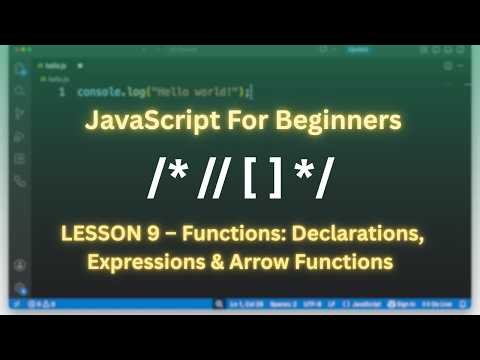 JavaScript Full Course for Beginners | Lesson 9 – Functions: Declarations, Expressions & More