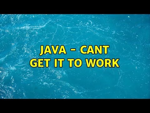 Java - Cant get it to work (3 Solutions!!)