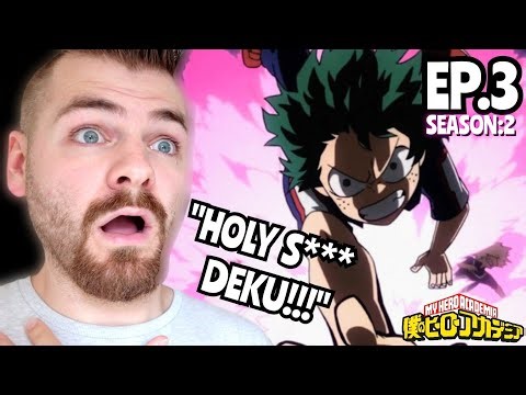 DEKU IS A F***ING MONSTER!!! | MY HERO ACADEMIA - EPISODE 3 | SEASON 2 | FIRST TIME REACTION