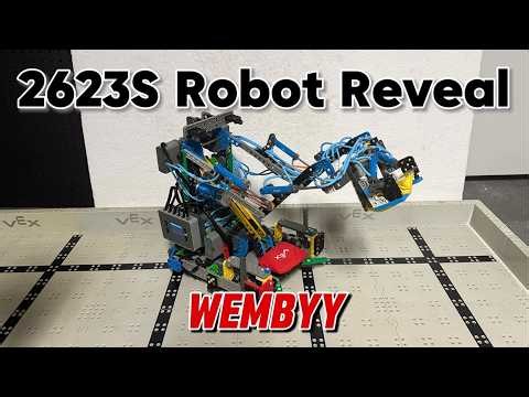 Early Season 2623S Robot Reveal - WEMBYY I VEX IQ Level Up/RECF Engage
