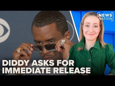 Diddy asks for immediate release in appeal hearing | Morning in America