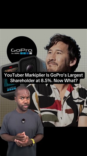 Markiplier 8.5% of GoPro: What His Stake Means for the Company