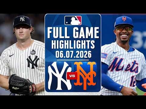 New York Yankees Vs New York Mets Full Game Highlights July 06, 2026 MLB Season 2026