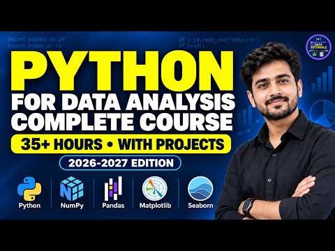 Python for Data Analysis 🔥 Complete Course 2026-2027 | Beginner to Advanced + Projects #python