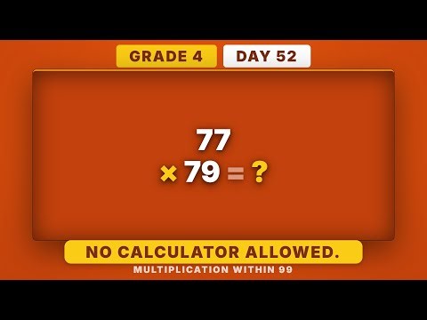 2-Digit × 1-Digit Multiplication Mastery | Grade 4 Daily Math Challenge (Day 52/365)