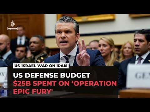 The war on Iran has cost US $25bn so far, Pentagon official says