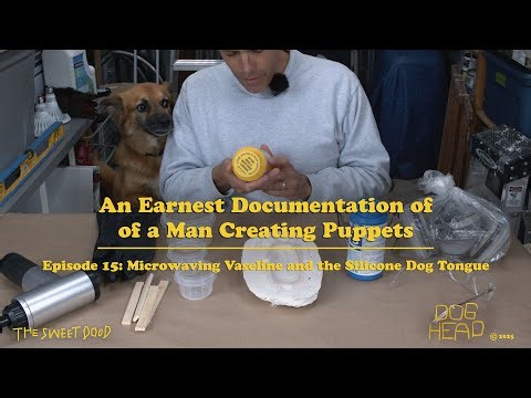 "Microwaving Vaseline and the Silicone Dog Tongue," Documentation of a Man Making Puppets, EP. 14