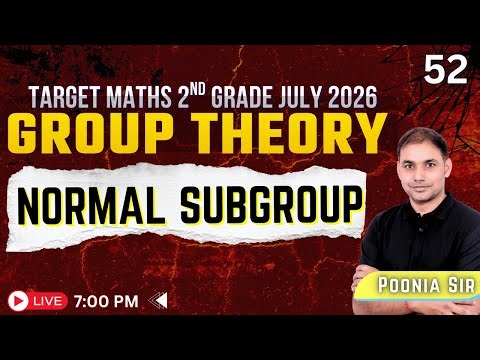 Normal subgroup: Group theory Part 1 | Poonia Sir | RPSC 1st Grade Math's Special Class