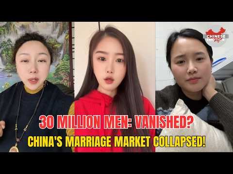 China's Marriage Market COLLAPSES: 30 Million Men VANISH, Women Must 'Buy Tickets' to Spinsterhood?