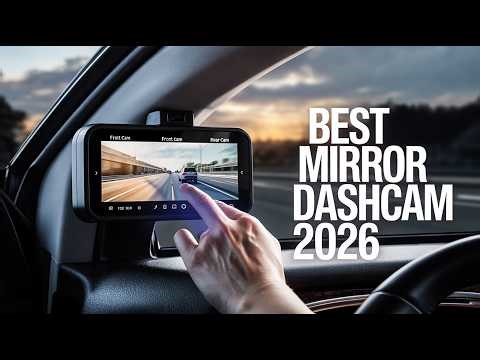 Top 6 Best Rearview Mirror Dash Cam 2026!
