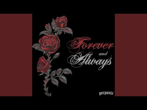 Forever And Always