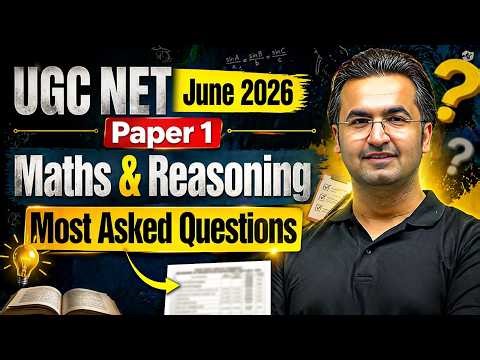 UGC NET Paper 1 | UGC NET Paper 1 Maths & Reasoning New Questions |Maths & Reasoning UGC NET Paper 1
