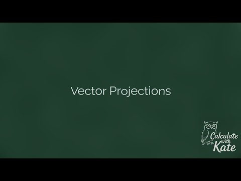 VEctor Projections