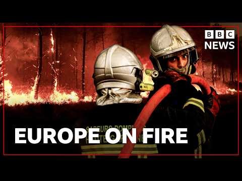 Wildfires in Europe compared to disaster of World War Two | BBC News