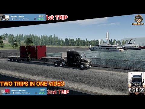 🔥 First Time Truck Simulator Big Rigs Gameplay | 2 Trips in One Video 🚛 Medford to Yakima & Portland