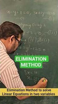 Elimination Method to solve Linear Equations in two variables