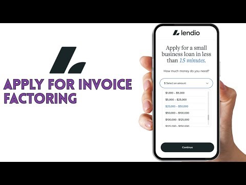 HOW TO APPLY FOR INVOICE FACTORING THROUGH LENDIO