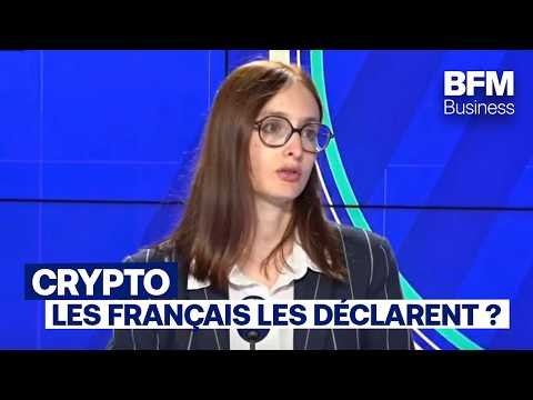 BFM Crypto : Les Français ne déclarent pas leurs cryptos au fisc ?