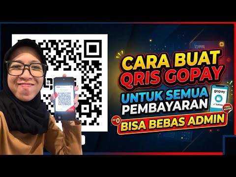 CARA BUAT QRIS | CARA MEMBUAT QRIS GOPAYY ALL PAYMENT | CARA MEMBUAT QRIS UNTUK SEMUA PEMBAYARAN