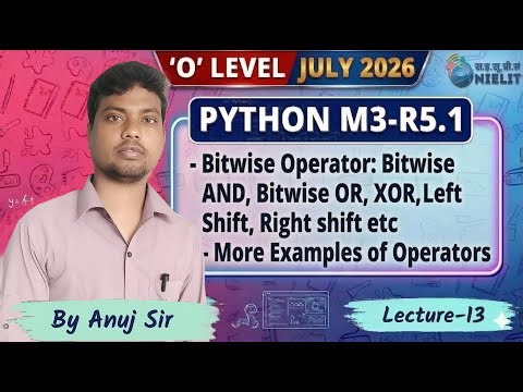 O Level Python M3-R5.1 | Bitwise Operators Complete 🔥 (AND, OR, XOR, Shift) | Lecture 13