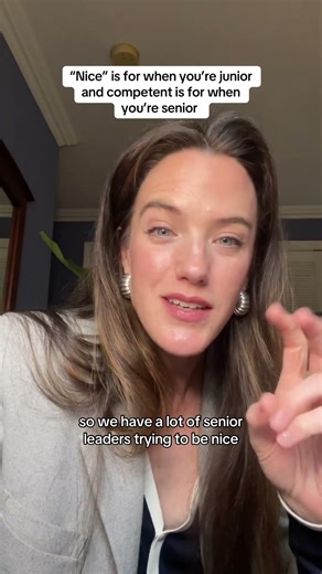 When you first start a job, nice, empathetic and easy to work with are for you