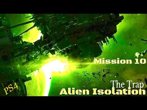 Alien Isolation: PS4 Mission 10 The Trap Released 07-10-2014